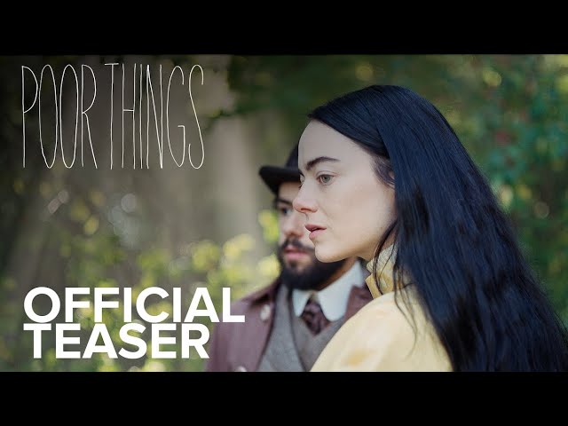 POOR THINGS Teaser Trailer